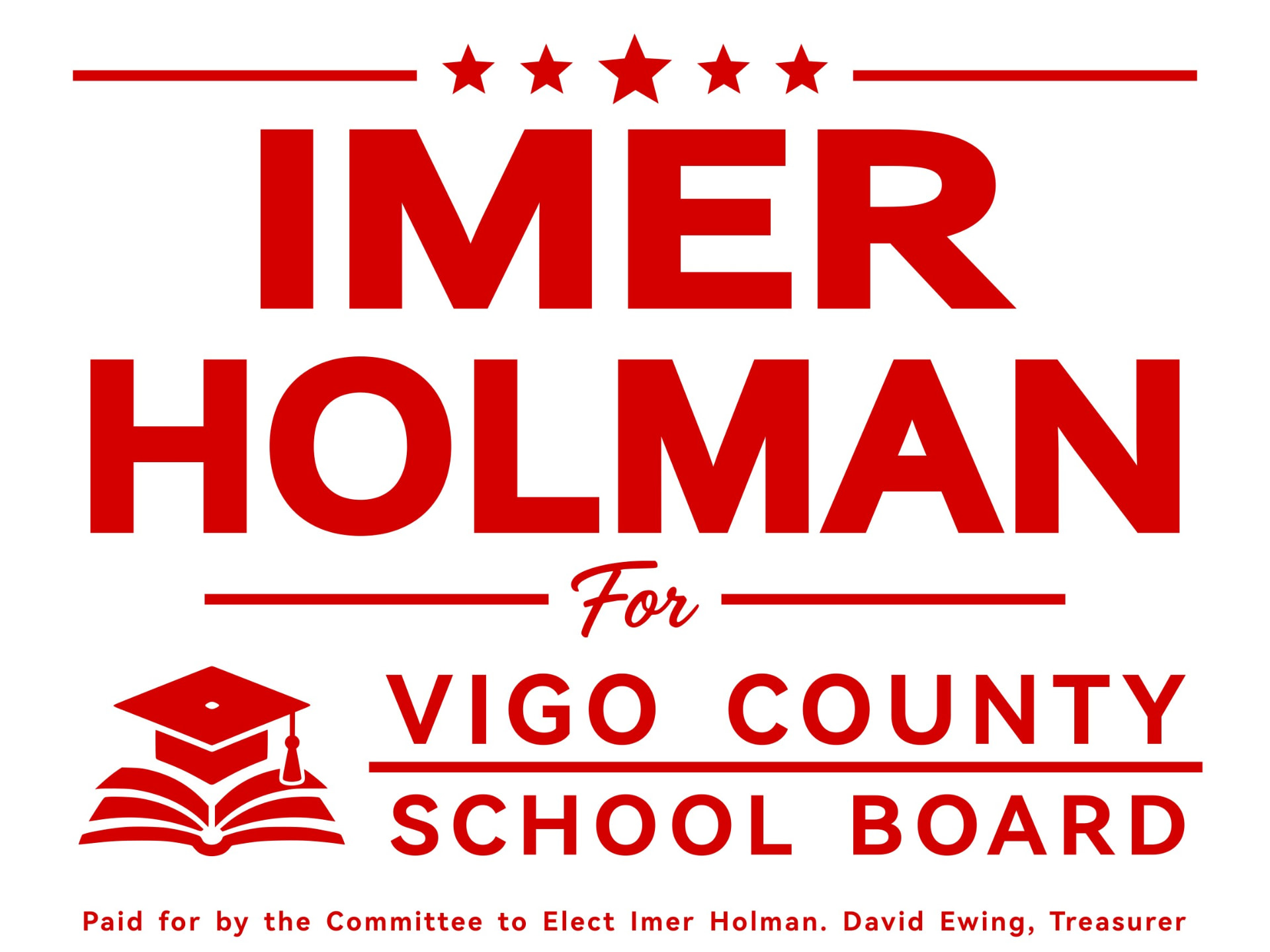 Imer Holman for Vigo County School Board, District 1 campaign logo